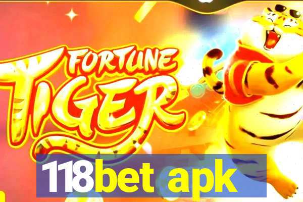 118bet apk